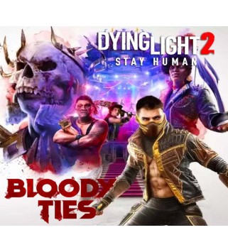 Dying Light 2 Stay Human - Bloody Ties DLC Region: ARGENTINA Xbox One / Xbox Series X|S Xbox Series X|S Key 